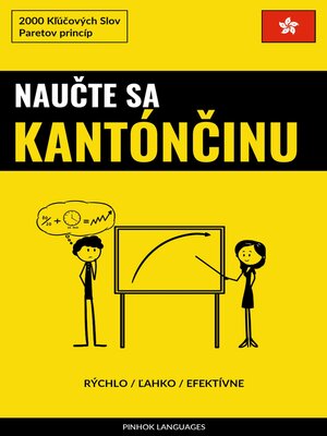 cover image of Naučte sa Kantónčinu--Rýchlo / Ľahko / Efektívne